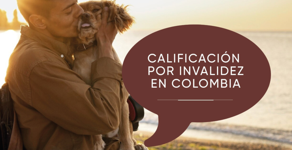 ¿Cuándo puedo solicitar una calificación por invalidez en Colombia_banner