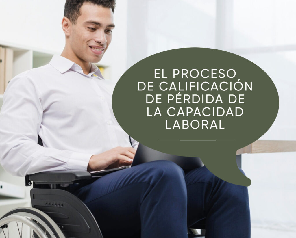 calificación de pérdida de la capacidad laboral